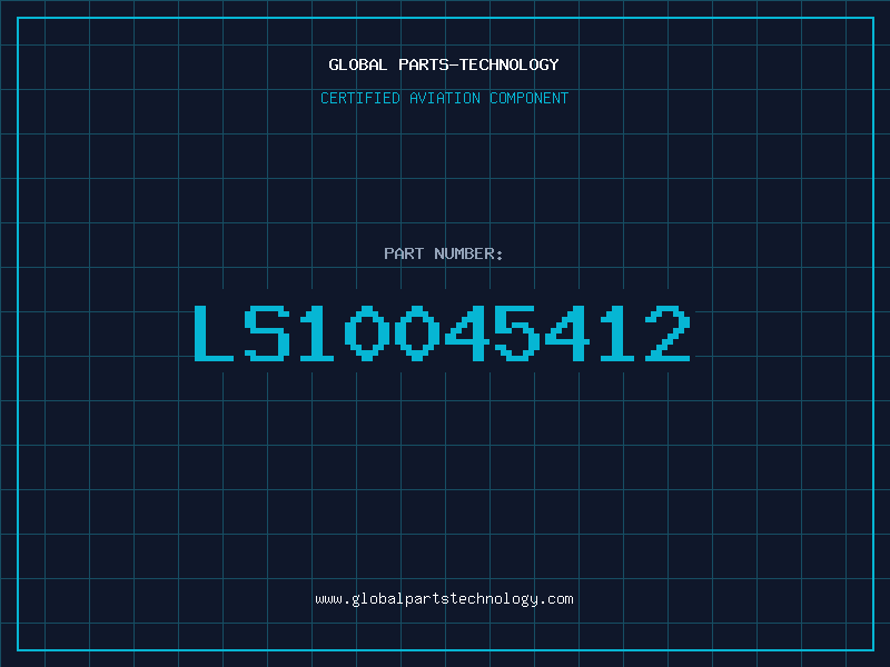Aviation Part LS10045412