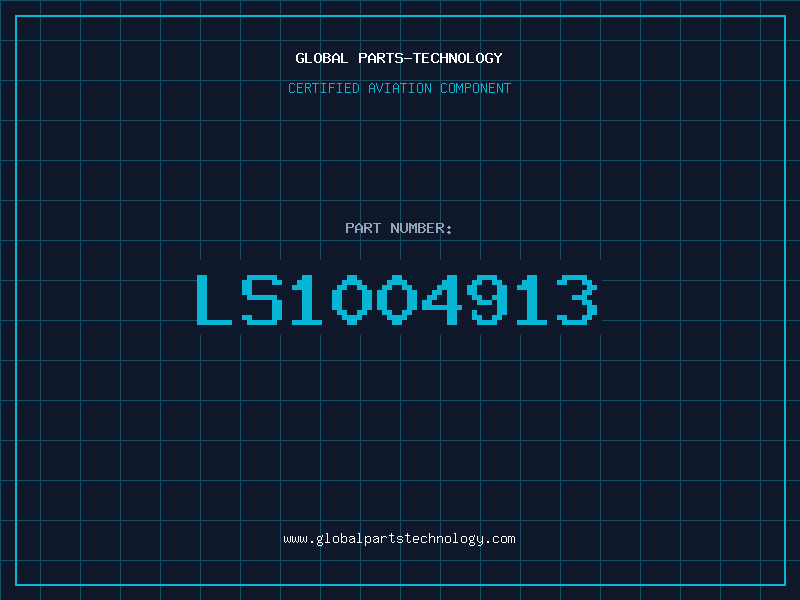 Aviation Part LS1004913