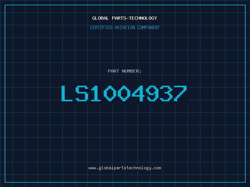Aviation Part LS1004937
