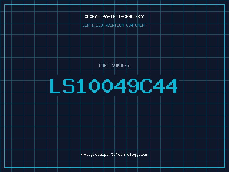 Aviation Part LS10049C44
