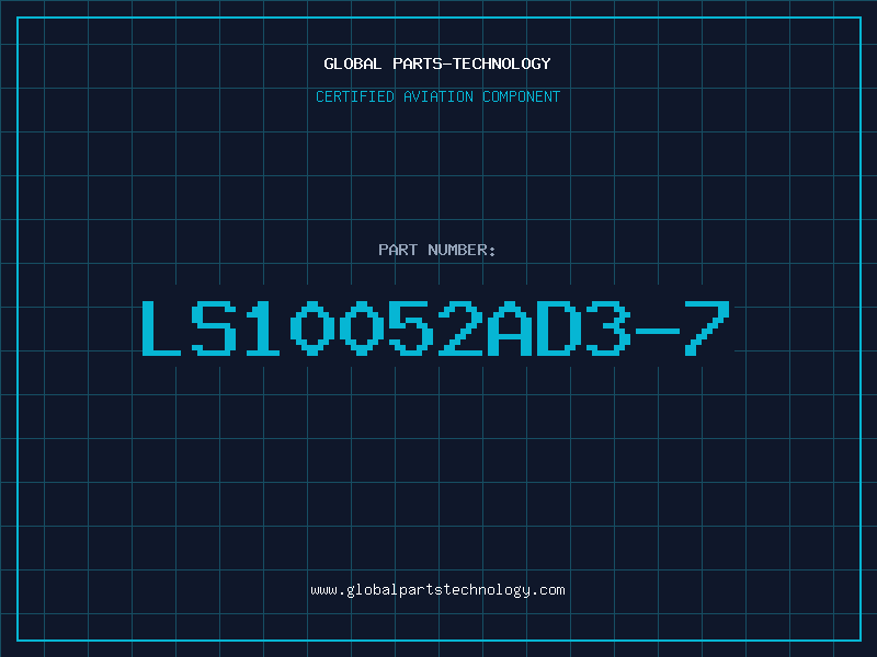 Aviation Part LS10052AD3-7