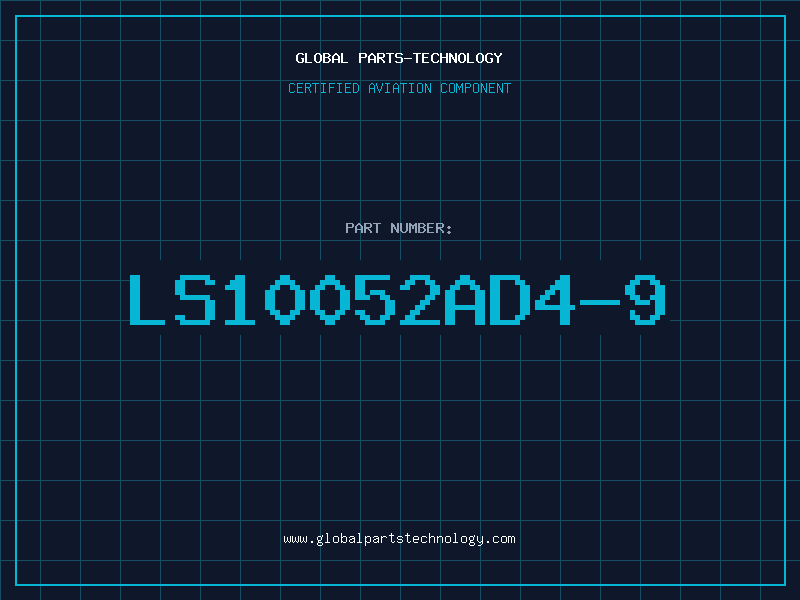 Aviation Part LS10052AD4-9