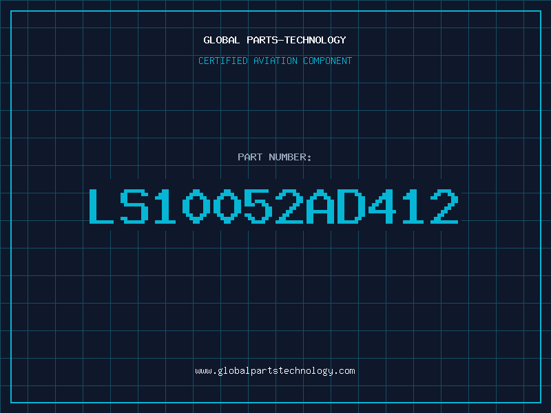 Aviation Part LS10052AD412