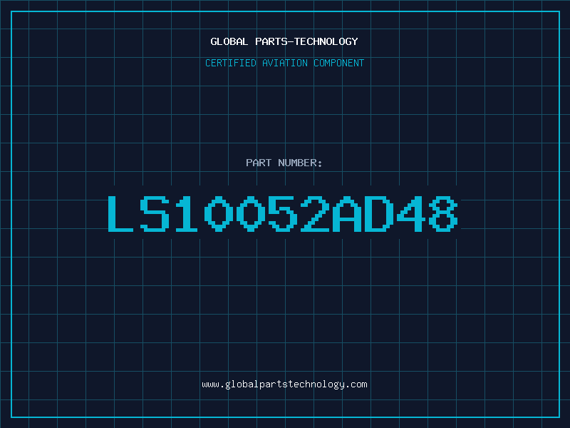 Aviation Part LS10052AD48