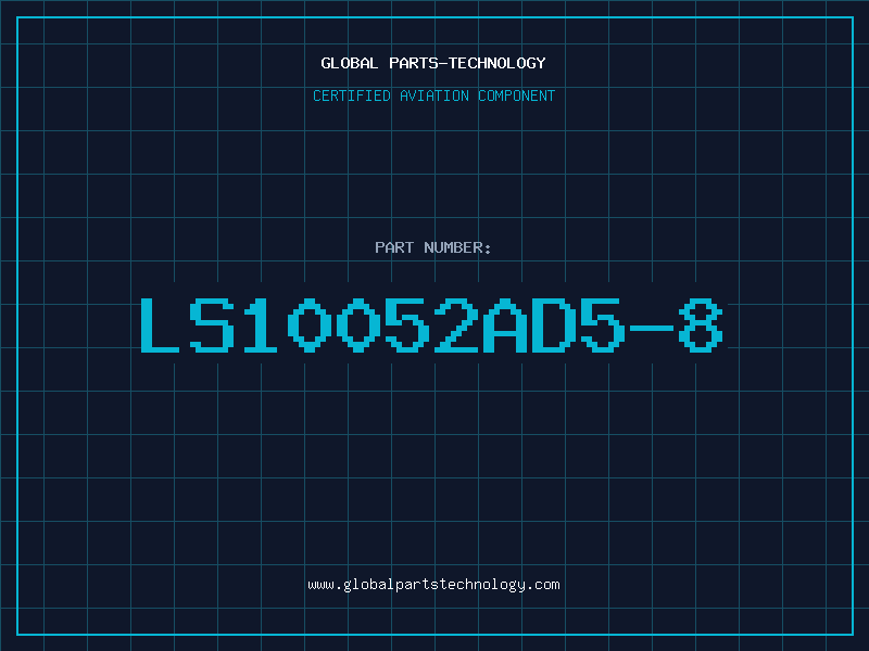 Aviation Part LS10052AD5-8