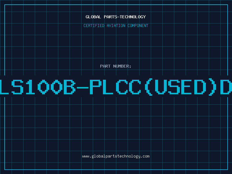 Aviation Part LS100B-PLCC(USED)D