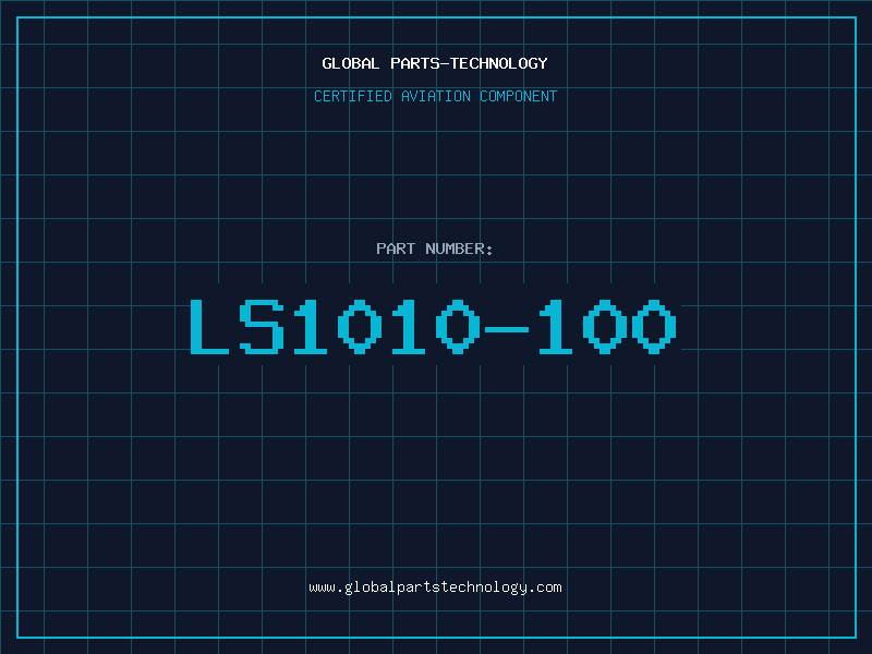Aviation Part LS1010-100