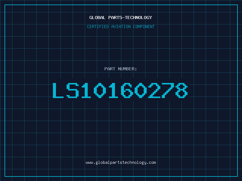 Aviation Part LS10160278