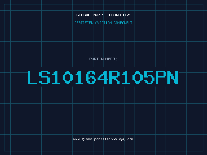 Aviation Part LS10164R105PN