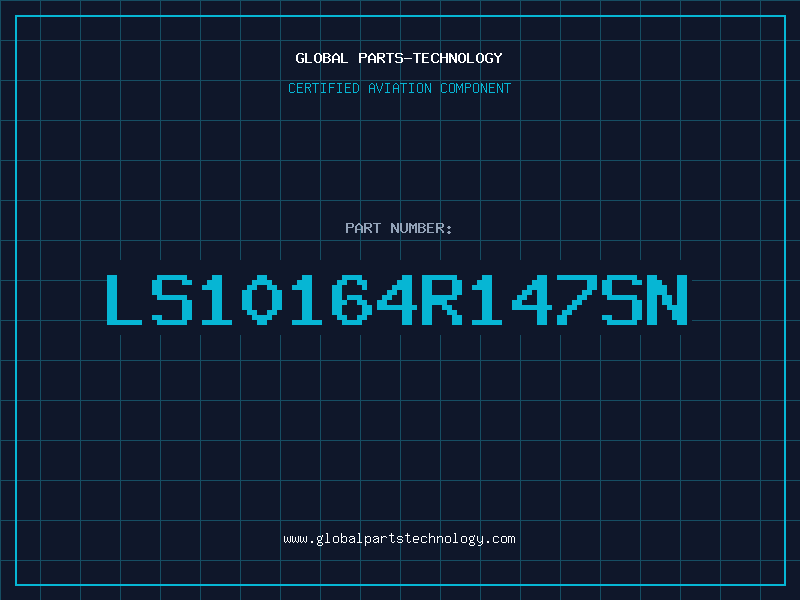 Aviation Part LS10164R147SN