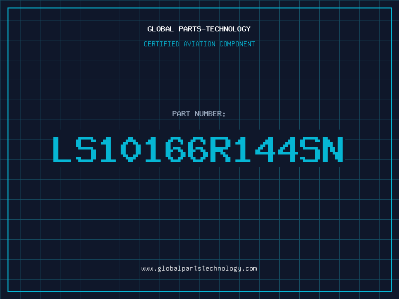 Aviation Part LS10166R144SN