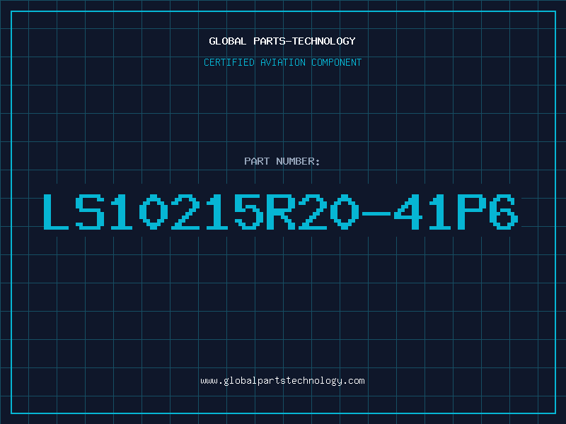 Aviation Part LS10215R20-41P6