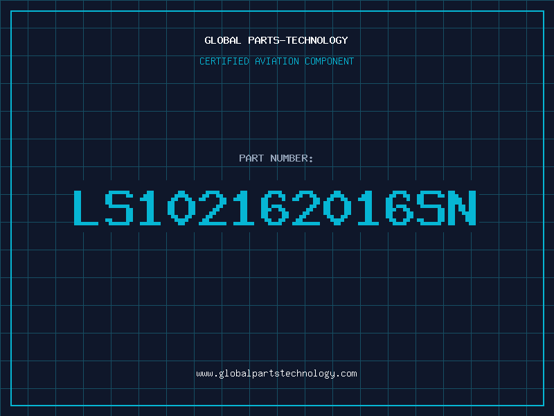 Aviation Part LS102162016SN