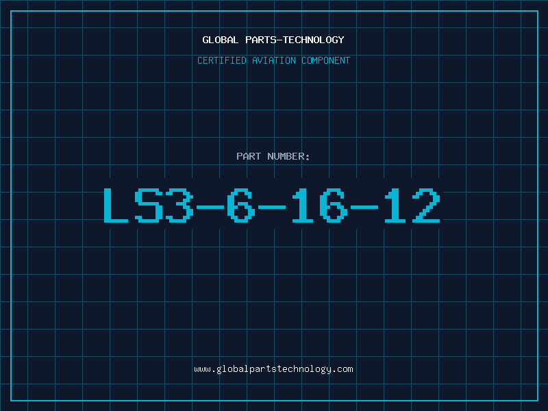 Aviation Part LS3-6-16-12