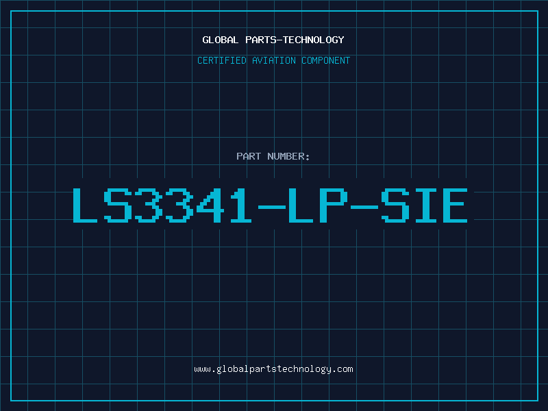 Aviation Part LS3341-LP-SIE
