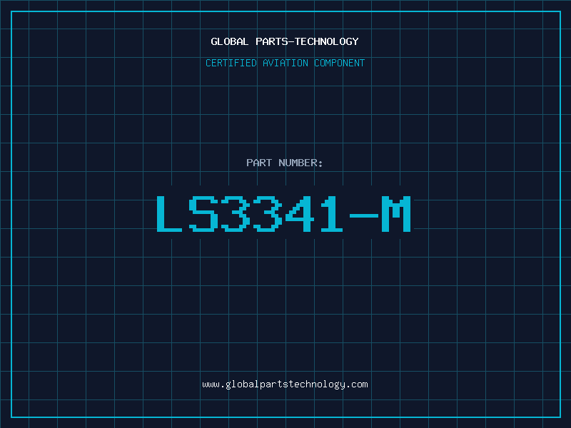 Aviation Part LS3341-M