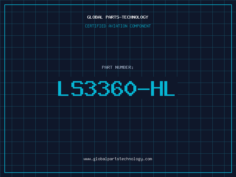 Aviation Part LS3360-HL