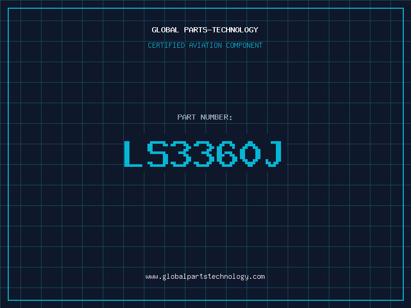 Aviation Part LS3360J