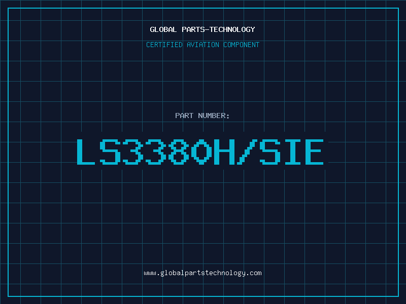 Aviation Part LS3380H/SIE