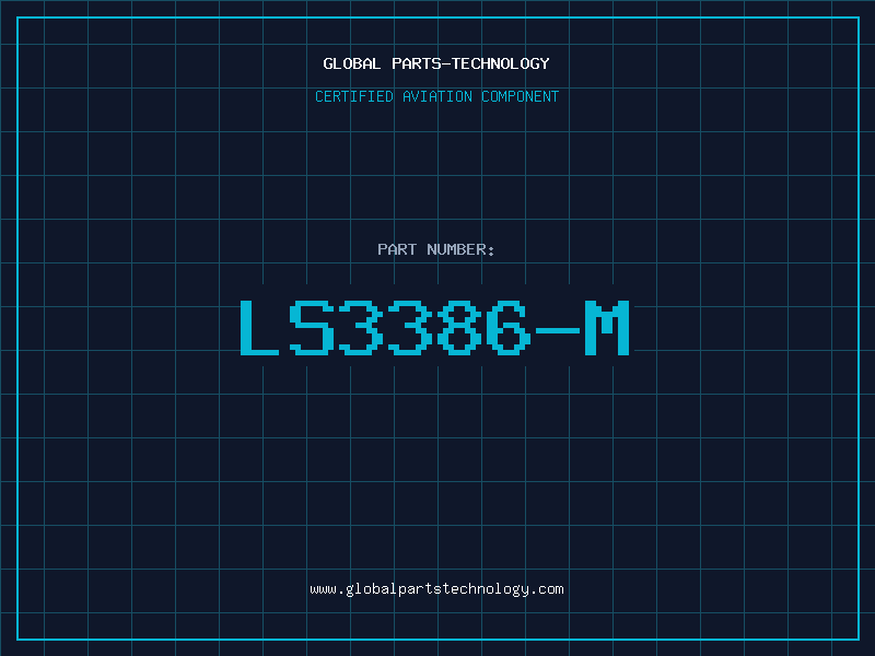 Aviation Part LS3386-M