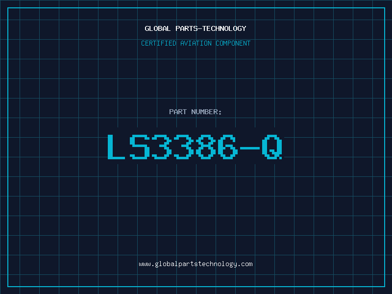 Aviation Part LS3386-Q