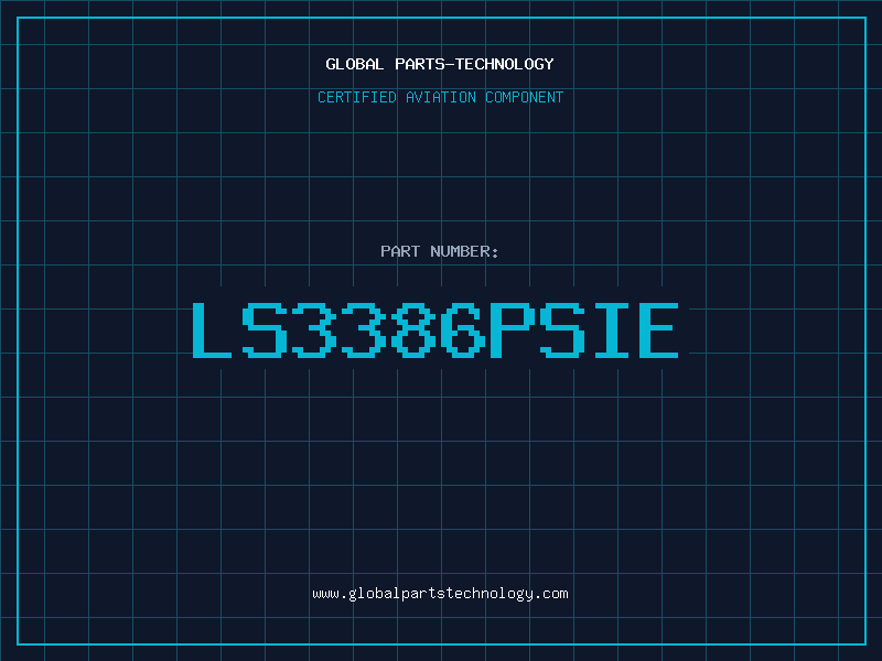 Aviation Part LS3386PSIE