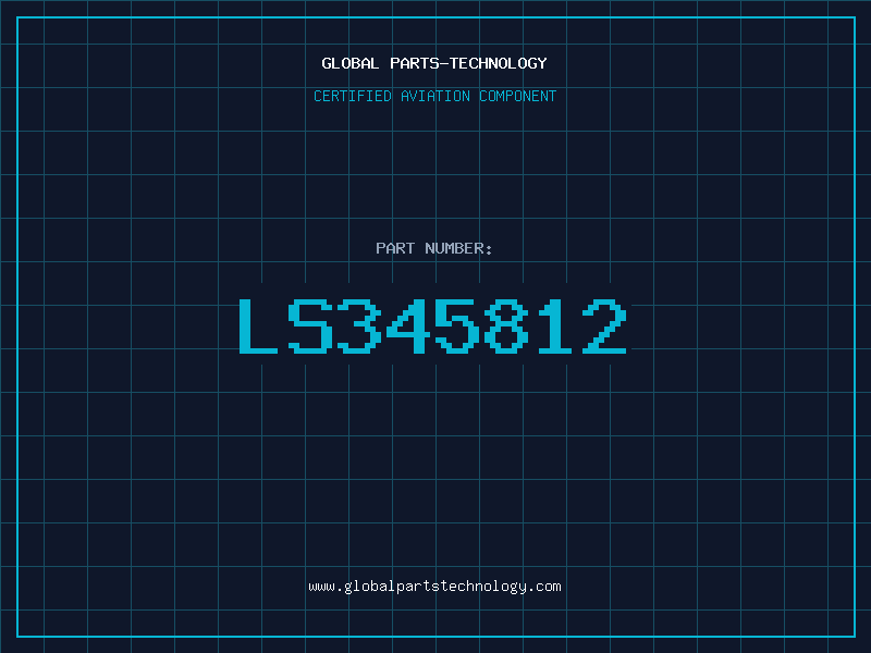Aviation Part LS345812