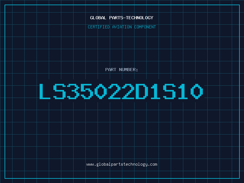 Aviation Part LS35022D1S10
