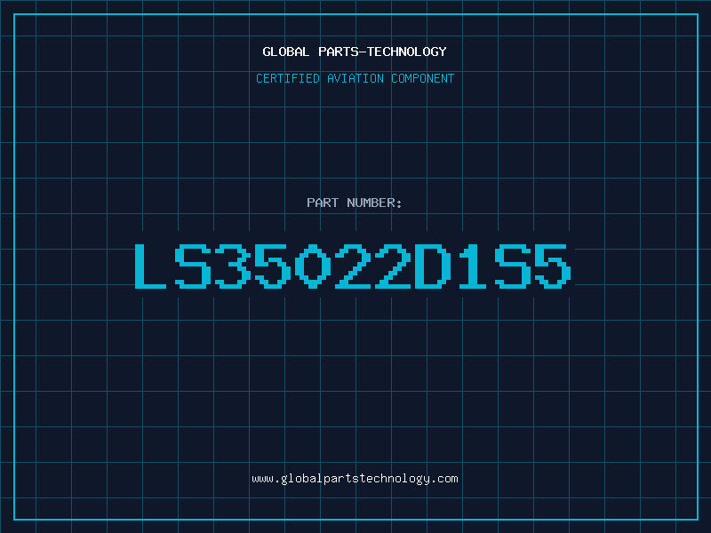 Aviation Part LS35022D1S5