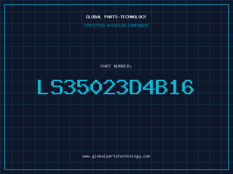Aviation Part LS35023D4B16