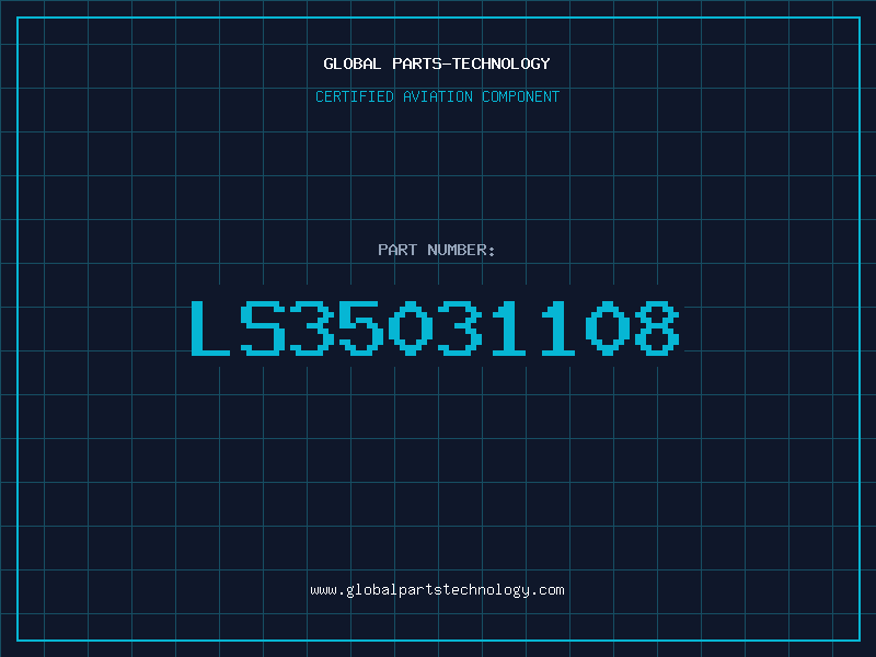 Aviation Part LS35031108