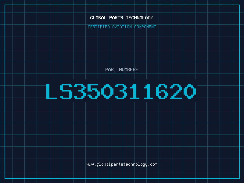 Aviation Part LS350311620