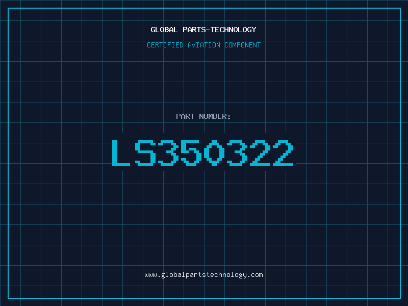 Aviation Part LS350322