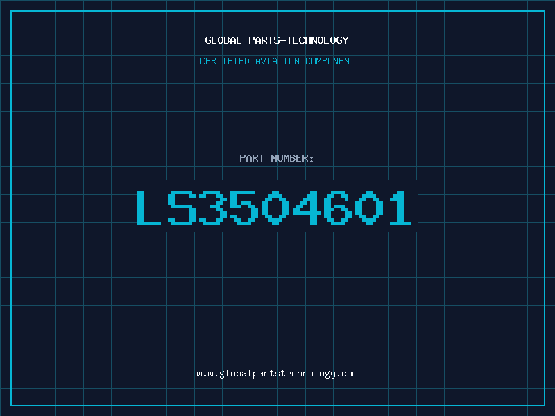 Aviation Part LS3504601