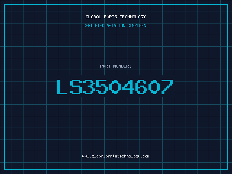 Aviation Part LS3504607