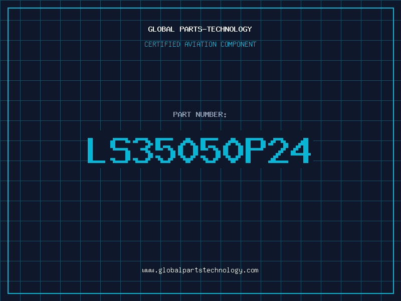 Aviation Part LS35050P24
