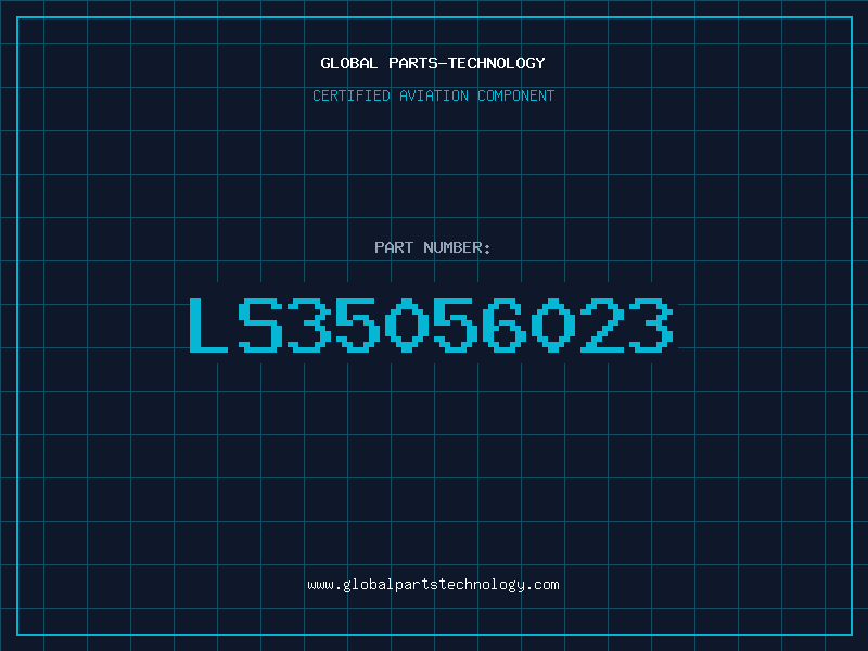 Aviation Part LS35056023