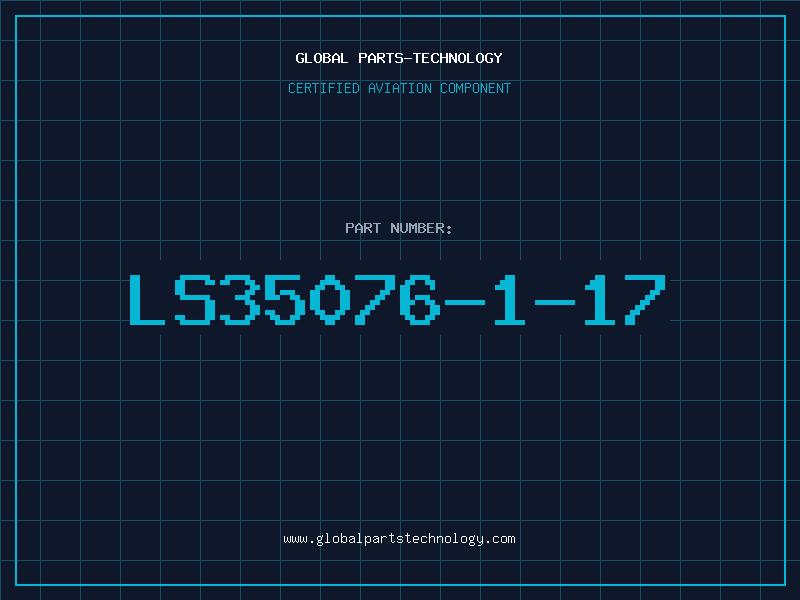 Aviation Part LS35076-1-17