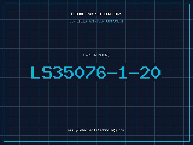 Aviation Part LS35076-1-20