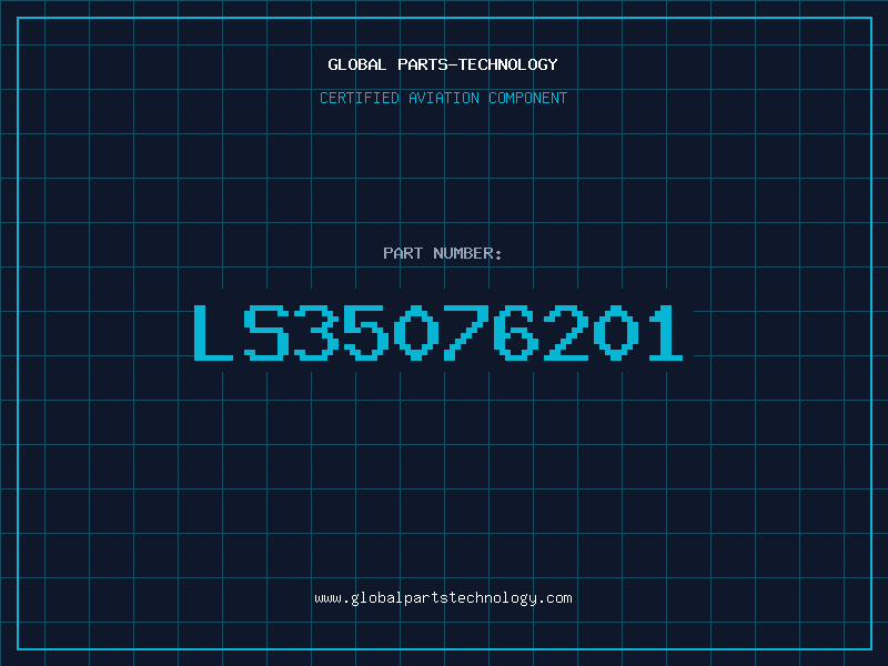 Aviation Part LS35076201