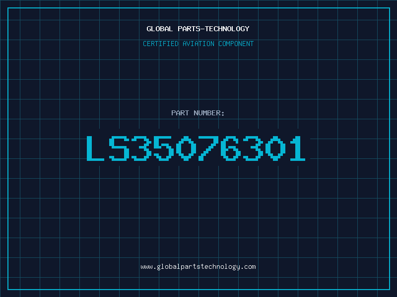 Aviation Part LS35076301