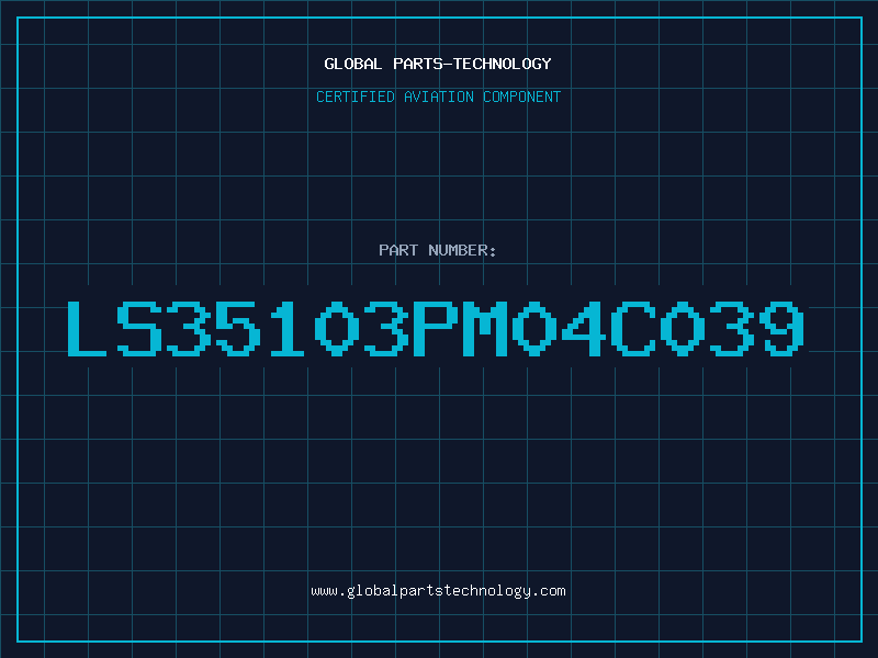 Aviation Part LS35103PM04C039