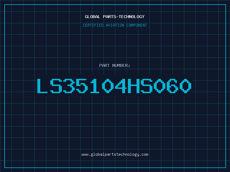 Aviation Part LS35104HS060