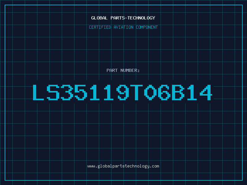 Aviation Part LS35119T06B14