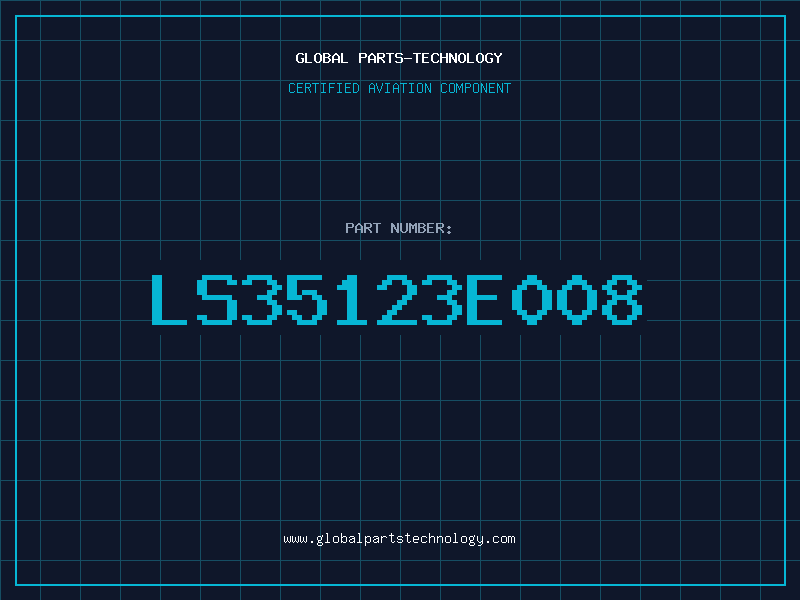 Aviation Part LS35123E008