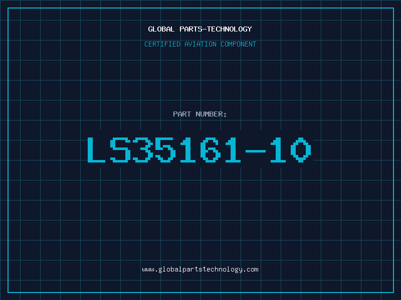 Aviation Part LS35161-10