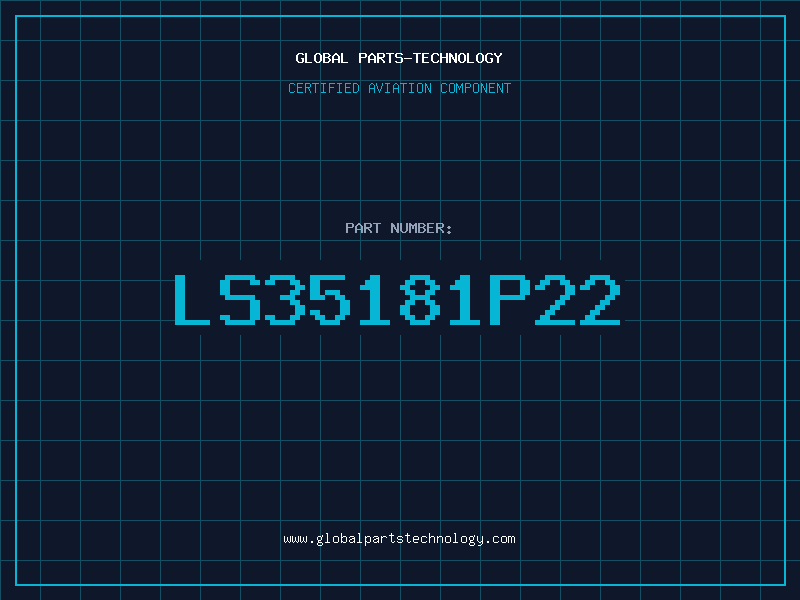Aviation Part LS35181P22