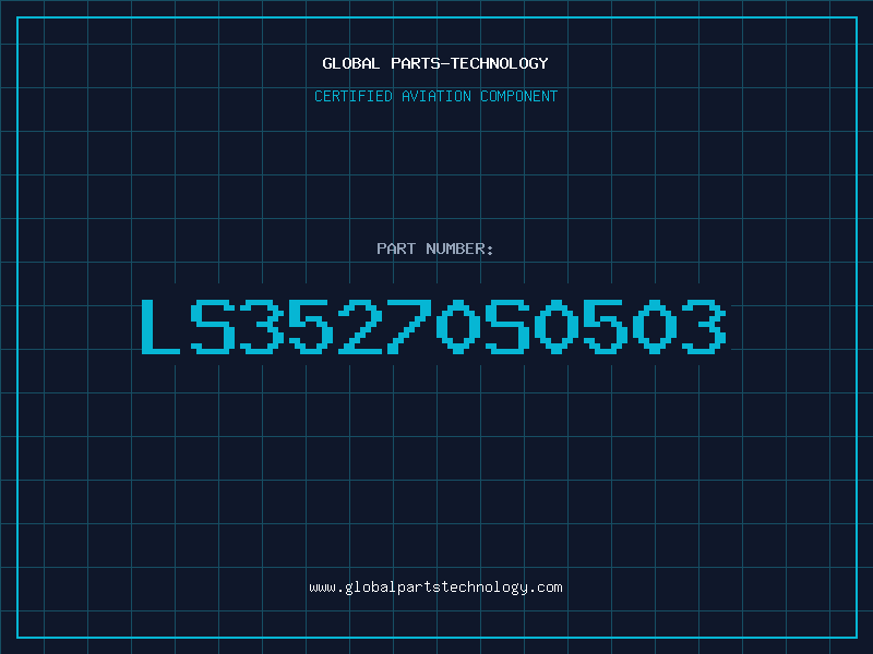 Aviation Part LS35270S0503