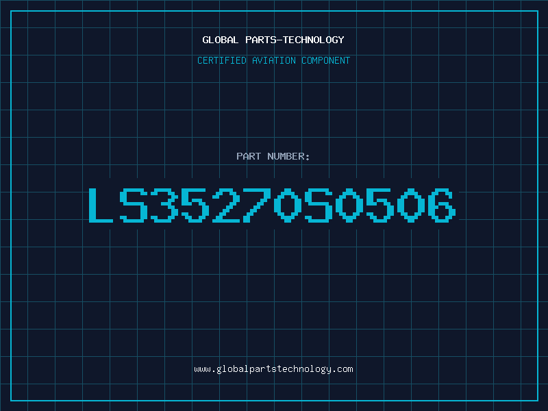 Aviation Part LS35270S0506
