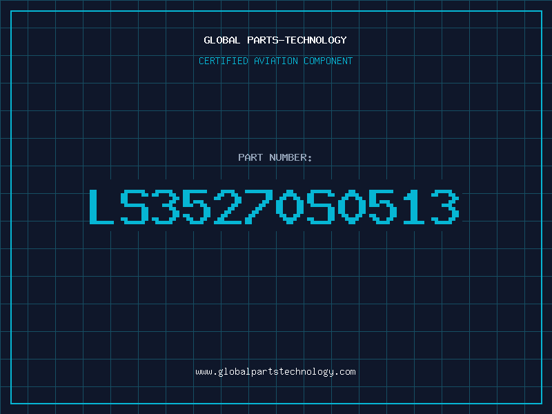 Aviation Part LS35270S0513